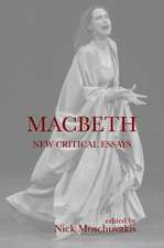 Macbeth: New Critical Essays