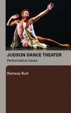 Judson Dance Theater: Performative Traces