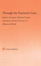 Through the Daemon's Gate: Kepler's Somnium, Medieval Dream Narratives, and the Polysemy of Allegorical Motifs