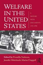 Welfare in the United States: A History with Documents, 1935–1996