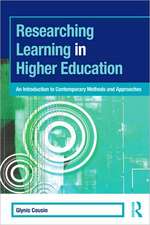 Researching Learning in Higher Education