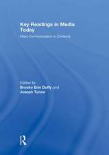 Key Readings in Media Today: Mass Communication in Contexts