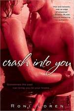 Crash Into You