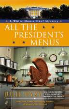 All the President's Menus