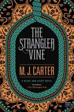 The Strangler Vine