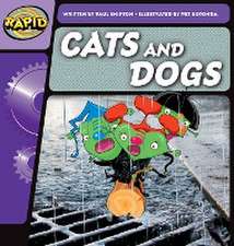 Shipton, P: Rapid Phonics Step 2: Cats and Dogs (Fiction)