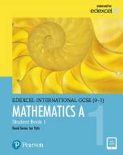 Pearson Edexcel International GCSE (9-1) Mathematics A Student Book 1