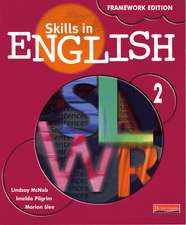 Skills in English Framework Edition Student Book 2