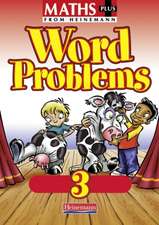 Maths Plus Word Problems 3: Pupil Book