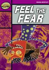 Rapid Reading: Feel the Fear (Starter Level 1B)