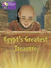 Primary Years Programme Level 5 Egypt's Greatest Treasure 6P