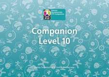 Snowball, L: Primary Years Programme Level 10 Companion Pack