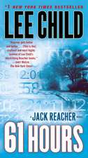 61 Hours: A Reacher Novel