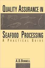 Quality Assurance in Seafood Processing: A Practical Guide