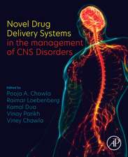 Novel Drug Delivery Systems in the management of CNS Disorders