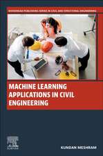 Machine Learning Applications in Civil Engineering