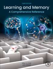 Learning and Memory: A Comprehensive Reference