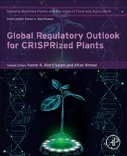 Global Regulatory Outlook for CRISPRized Plants