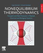 Nonequilibrium Thermodynamics: Transport and Rate Processes in Physical, Chemical and Biological Systems