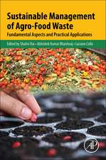 Sustainable Management of Agro-Food Waste