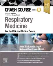 Crash Course Respiratory Medicine: For the MLA and Medical Exams