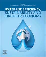 Water Use Efficiency, Sustainability and Circular Economy