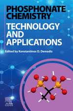 Phosphonate Chemistry: Technology and Applications