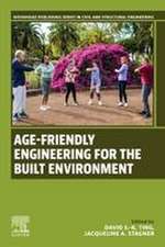 Age-Friendly Engineering for the Built Environment