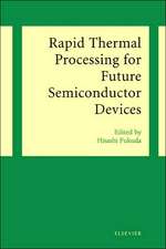 Rapid Thermal Processing for Future Semiconductor Devices