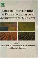 Role of Institutions in Rural Policies and Agricultural Markets