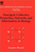 Emergent Collective Properties, Networks and Information in Biology