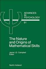 The Nature and Origin of Mathematical Skills