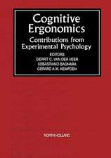 Cognitive Ergonomics: Contributions from Experimental Psychology