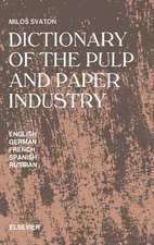 Dictionary of the Pulp and Paper Industry