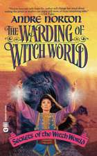 The Warding of Witch World