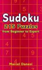 Sudoku: 215 Puzzles from Beginner to Expert