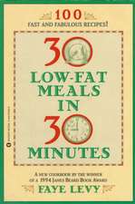 30 Low-Fat Meals in 30 Minutes