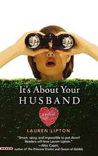 It's About Your Husband