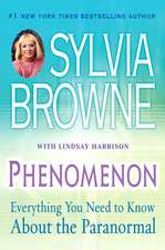 Phenomenon: Everything You Need to Know about the Paranormal