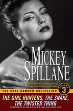 The Mike Hammer Collection Vol.3: The Girl Hunters, The Snake, The Twisted Thing