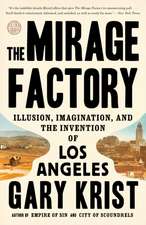 The Mirage Factory