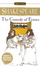 The Comedy Of Errors: Newly Revised Edition