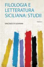 Filologia E Letteratura Siciliana