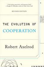 The Evolution of Cooperation: Revised Edition