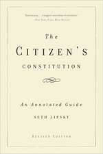 The Citizen's Constitution: An Annotated Guide