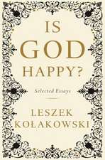 Is God Happy?: Selected Essays