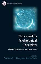 Worry and its Psychological Disorders – Theory, Assessment and Treatment