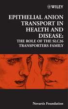 Novartis Foundation Symposium 273 – Epithelial Anion Transport in Health and Disease: The Role of the SLC26 Transporters Family