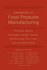 Handbook of Food Products Manufacturing 2V Set e Set