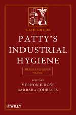 Patty′s Industrial Hygiene: Hazard Recognition